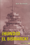 HUNDID EL BISMARCK!, de BERTHOLD | portada del libro