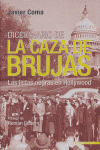 DIC.DE LA CAZA DE BRUJAS, de COMA | portada del libro