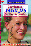 Serie Tatuajes nº 1. CAPRICHOSOS TATUAJES FÁCILES DE PINTAR, de Knake, Jeannette | portada del libro