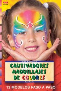 Serie Maquillaje nº 9. CAUTIVADORES MAQUILLAJES DE COLORES, de Reiche | portada del libro
