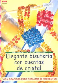 Serie Swarovski nº 1. ELEGANTE BISUTERÍA CON CUENTAS SWAROVSKI, de Pietsch, Petra | portada del libro