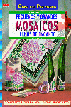Serie Mosaico nº 3. PEQUEÑOS Y GRANDES MOSAICOS LLENOS DE ENCANTO, de Moras, Ingrid | portada del libro