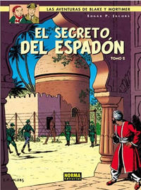 BLAKE Y MORTIMER 10. EL SECRETO DEL ESPADÓN (2ª PARTE) LA EVASIÓN DE MORTIMER, de Jacobs | portada del libro