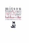 Mitsou, historia de un gato Cartas a un joven pintor, de Balthus | portada del libro