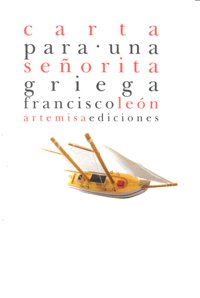 Carta para una señorita griega, de Francisco León | portada del libro