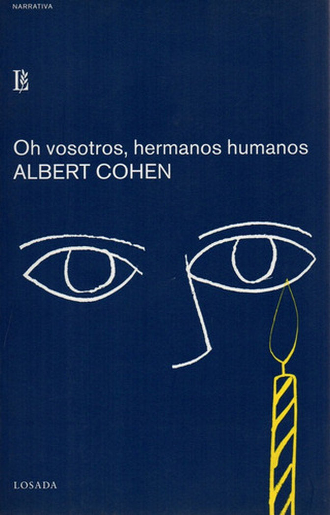 Oh vosotros, hermanos humanos, de Cohen, Albert | portada del libro