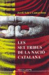 Les set tribus de la naci? catalana., de SOLE CAMARDONS | portada del libro