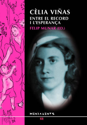 Cèlia Viñas: entre el record i l'esperança, de Munar i Munar, Felip | portada del libro