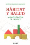 HABITAT Y SALUD., de MATAMOROS I NAVARRO, JORDI | portada del libro