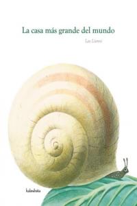La casa más grande del mundo, de Lionni, Leo | portada del libro