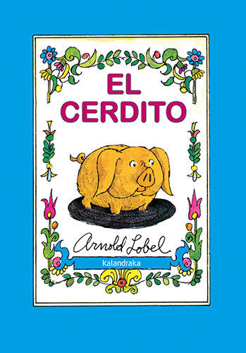 El cerdito, de Lobel, Arnold | portada del libro
