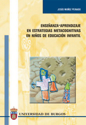 Enseñanza-aprendizaje de estrategias metacognitivas en niños de educación infantil, de Muñoz Peinado | portada del libro