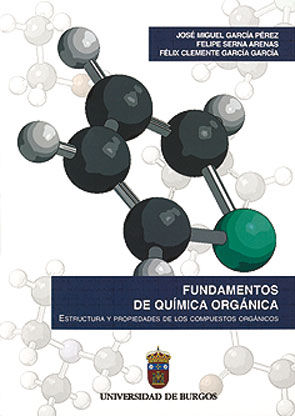 Fundamentos de Química Orgánica. Estructura y propiedades de los compuestos orgánicos, de García Pérez | portada del libro