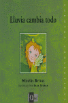 Lluvia cambia todo, de BRITOS | portada del libro