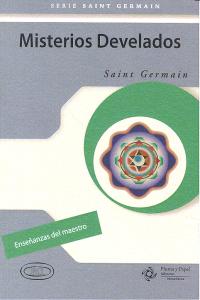 MISTERIOS DEVELADOS, de SAINT GERMAIN | portada del libro