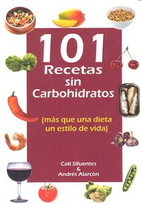 101 RECETAS SIN CARBOHIDRATOS, de SIFUENTES | portada del libro
