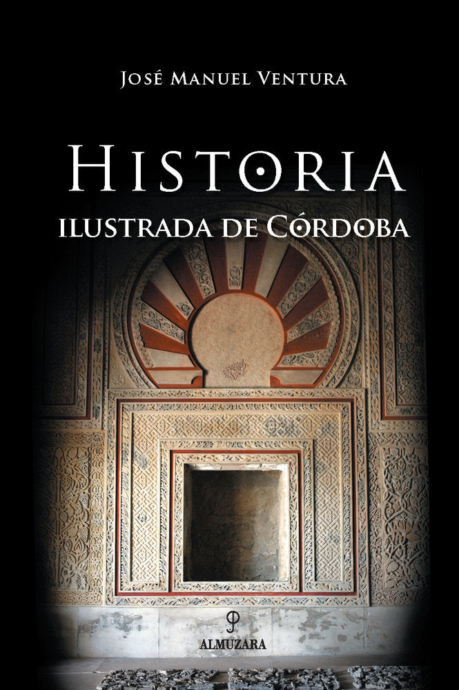 HISTORIA ILUSTRADA DE CORDOBA, de Ventura Rojas | portada del libro