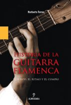 HISTORIA DE LA GUITARRA FLAMENCA, de Norberto Torres Cortés | portada del libro