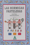 HORMIGAS PASTELERAS,LAS, de MINGO | portada del libro