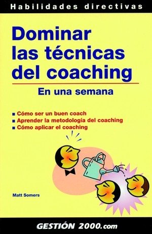 Dominar las técnicas del coaching, de Somers | portada del libro