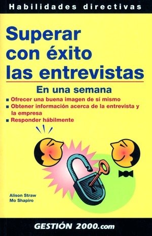 Superar con éxito las entrevistas, de Straw, Alison | portada del libro