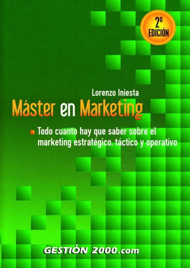 Máster en marketing, de INIESTA, LORENZO | portada del libro