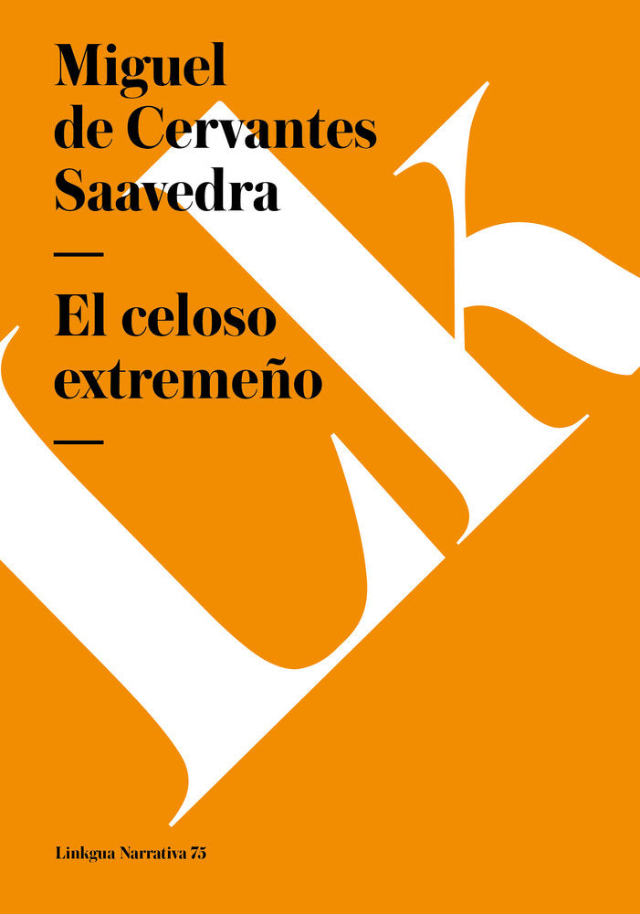El celoso extremeño, de del Cervantes Saavedra, Miguel | portada del libro