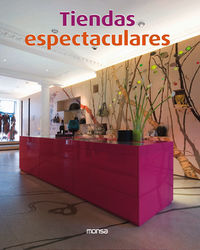Tiendas espectaculares, de MINGUET, JOSEP MARIA | portada del libro