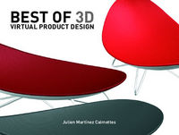 Best of 3D Virtual Product Design, de MARTINEZ, JULIEN | portada del libro