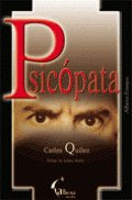 Psicópata, de Quílez Lazaro, Carlos | portada del libro
