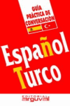 GUÍA PRÁCTICA ESPAÑOL-TURCO, de Özmen, Bülent | portada del libro