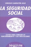 LA SEGURIDAD SOCIAL, de Sonsoles Garratón, Juliá | portada del libro