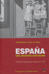 ESPAÑA UNA HISTORIA EXPLICADA, de MONTERO | portada del libro