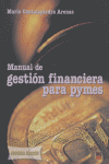 MANUAL DE GESTION FINANCIERA PARA PYMES 2ªED, de CANTALAPIEDRA ARENAS | portada del libro