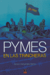 PYMES EN LAS TRINCHERAS, de VALDUERTELES BARTOS | portada del libro
