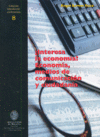 INTERESA LA ECONOMIA, de ARRESE RECA | portada del libro