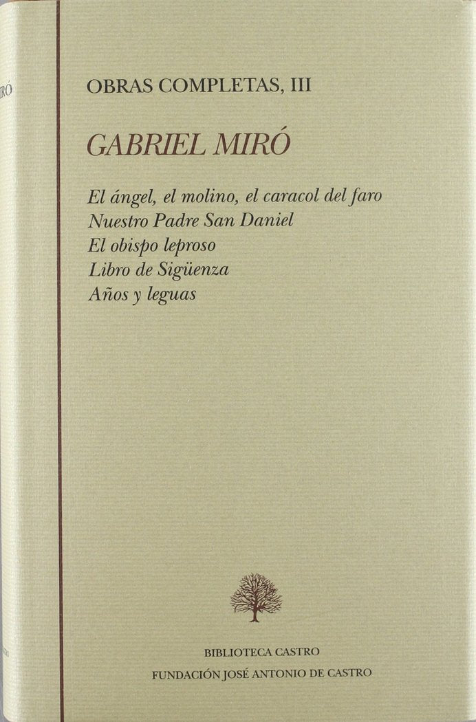 GABRIEL MIRO. OBRAS COMPLETAS III, de GABRIEL MIRó | portada del libro