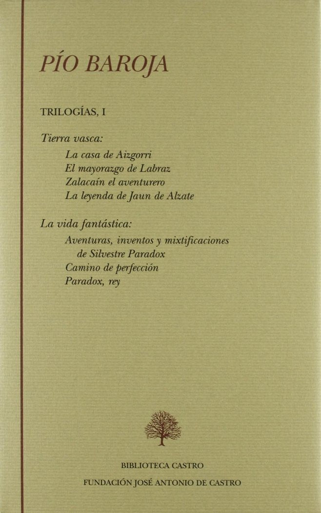 PIO BAROJA. TRILOGIAS I, de PíO BAROJA | portada del libro