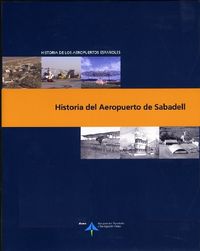 Historia del Aeropuerto de Sabadell, de Utrilla, Luis | portada del libro