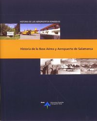 Historia de la Base Aérea y Aeropuerto de Salamanca, de Utrilla, Luis | portada del libro
