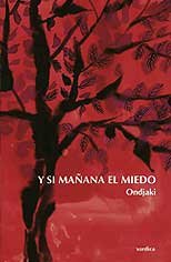 Y si mañana el miedo, de Ondjaki | portada del libro