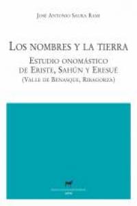 Los nombres y la tierra, de Saura Rami, José Antonio | portada del libro
