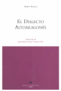 El dialecto altoaragonés, de Kuhn, Alwin | portada del libro