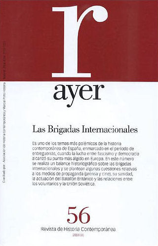 BRIGADAS INTERNACIONALES, LAS (Ayer 56), de Requena Gallego, Manuel | portada del libro