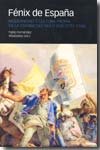 FÉNIX DE ESPAÑA, de Fernández Albaladejo, Pablo | portada del libro