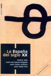 ESPAÑA DEL SIGLO XX, LA (col. Bolsillo), de Fusi, Juan Pablo | portada del libro
