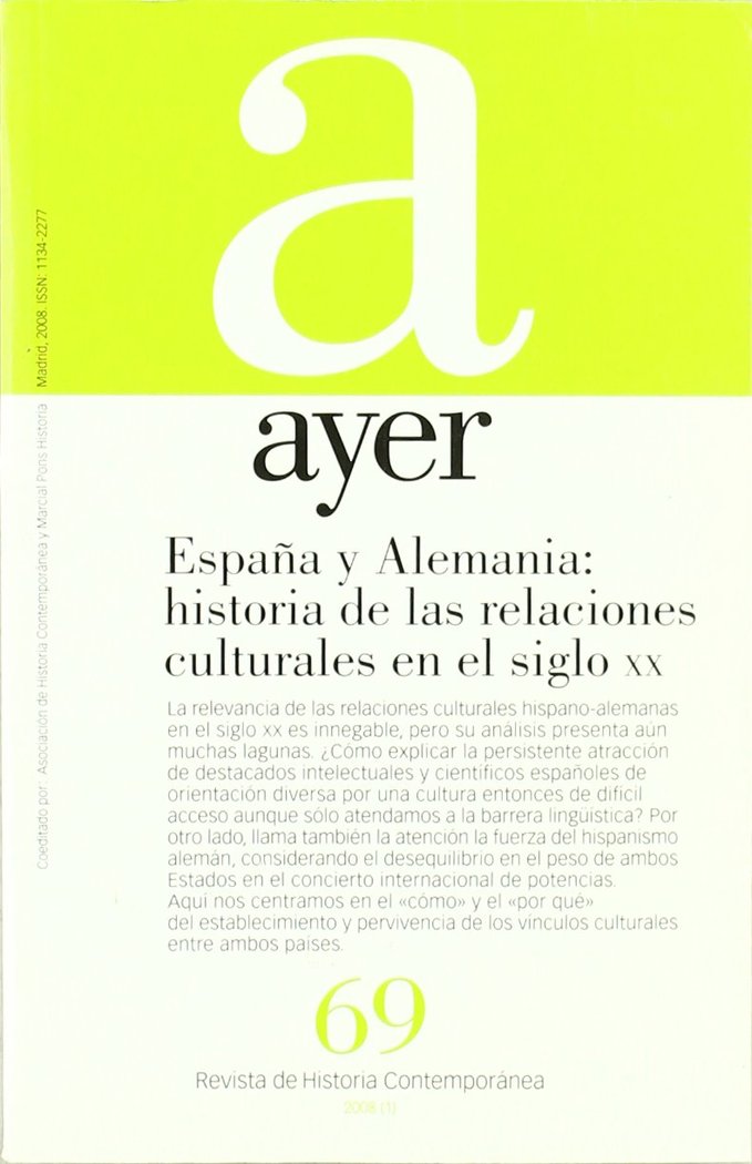 ESPAÑA Y ALEMANIA: HISTORIA DE LAS RELACIONES CULTURALES EN EL SIGLO XX, de Janué i Miret, Marició | portada del libro