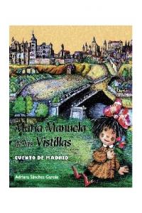 María Manuela de las Vistillas, de Sánchez Garcés, Adriana | portada del libro