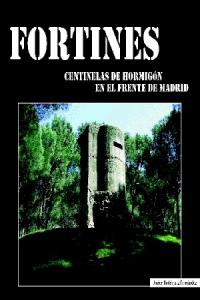 Fortines, de Rodríguez Fernández, Javier | portada del libro