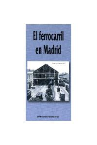 El ferrocarril en Madrid, de Esteve García, Juan Pedro | portada del libro